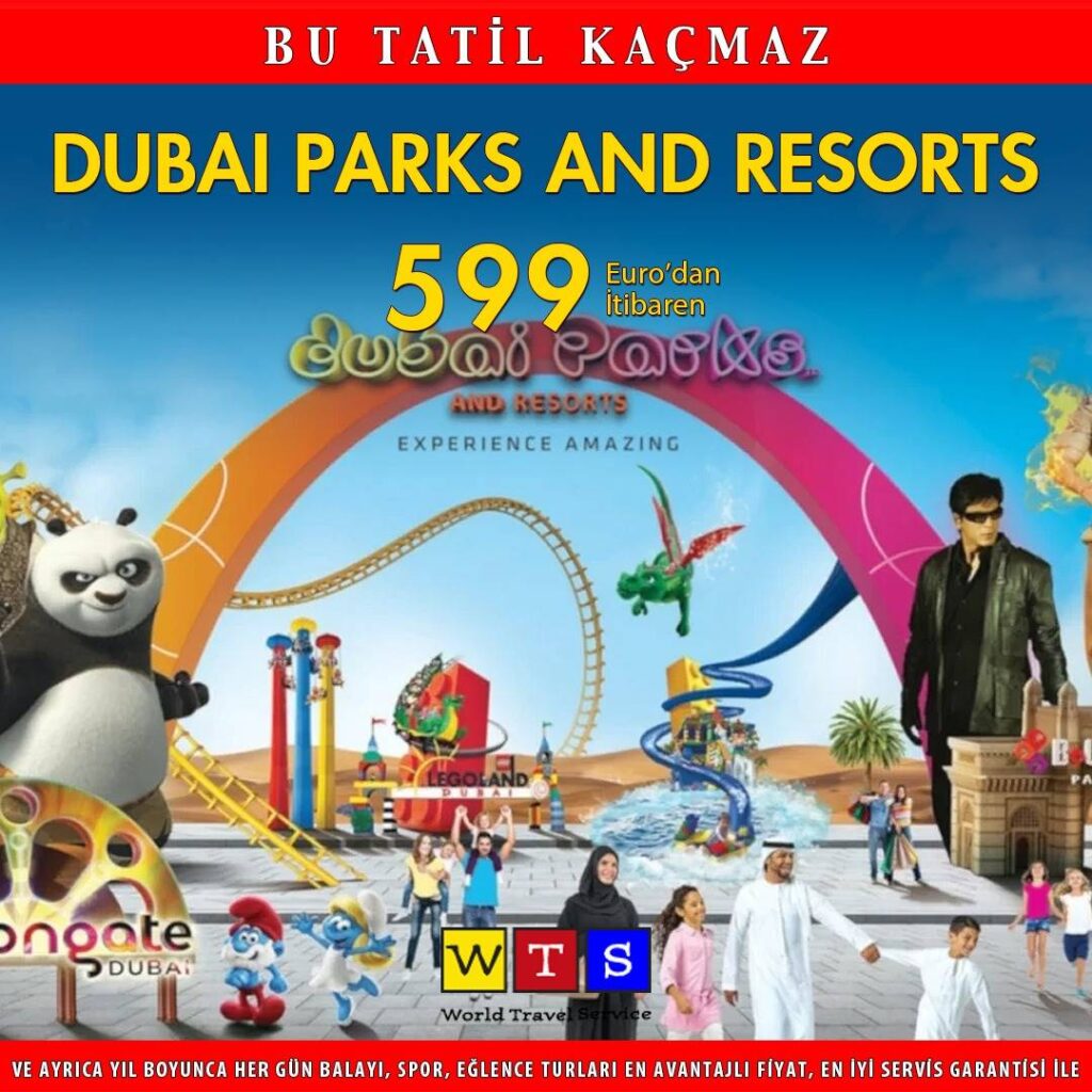 dubai parks and resorts turu